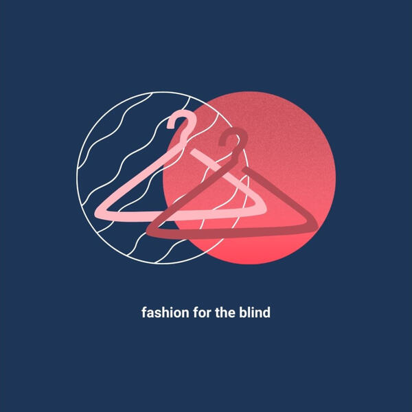 fashion for the blind